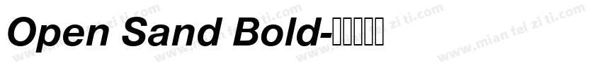 Open Sand Bold字体转换